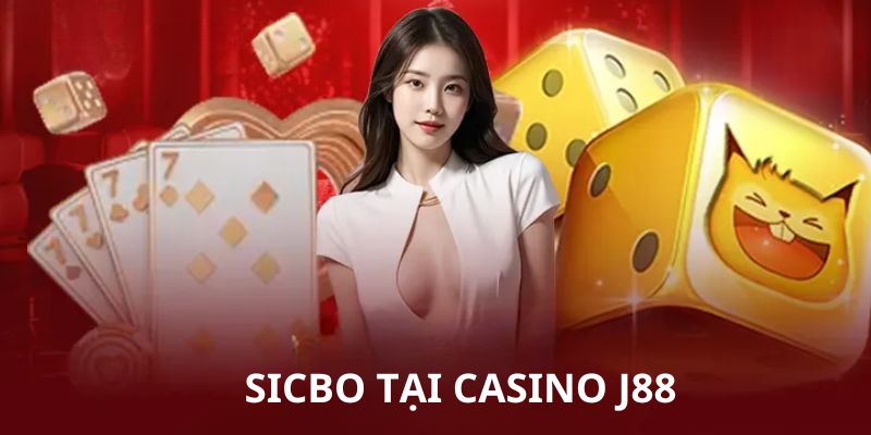 Sicbo là lựa chọn ưu tiên của nhiều thành viên J88